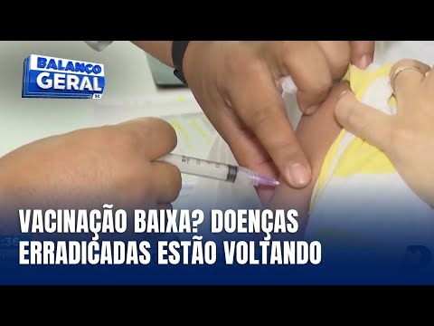 Baixa vacinação pode trazer de volta doenças erradicadas