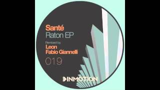 Santé - Raton (Original Mix) [INM019]