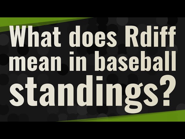What Does Rdiff Mean in Baseball?