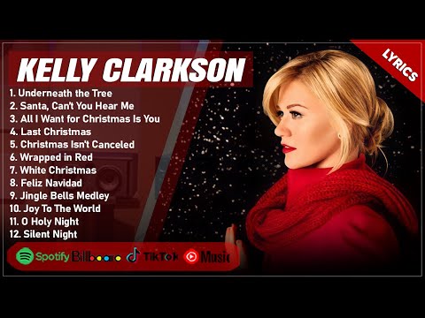 Underneath the Tree - Kelly Clarkson (Lyrics) | Santa, Can’t You Hear Me | Best Christmas Songs 2025