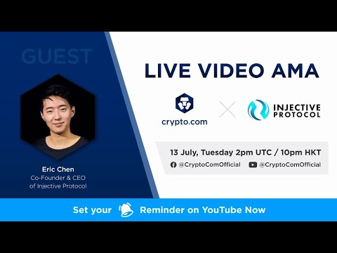 [INJ] - Live Video AMA with Eric Chen, Co-Founder & CEO of Injective Protocol