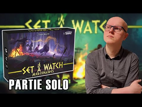SET A WATCH MERCENAIRES - Ca vaut quoi ? - Partie SOLO & AVIS