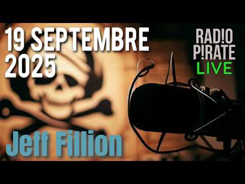 RADIO PIRATE LIVE (19 SEPTEMBRE 2025)