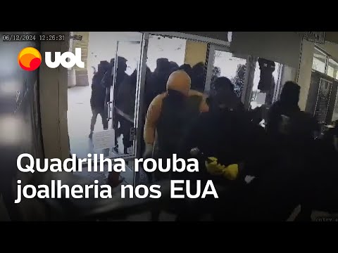 Joalheria é roubada por grupo de 20 pessoas nos Estados Unidos; veja o vídeo