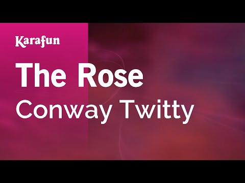 Karaoke The Rose - Conway Twitty * - UCbqcG1rdt9LMwOJN4PyGTKg