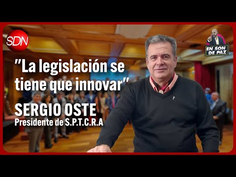 Sergio Oste, Presidente de S.P.T.C.R.A | #ensondepaz ✌️ Sergio Oste, Presidente de S.P.T.C.R.A | #ensondepaz ✌️