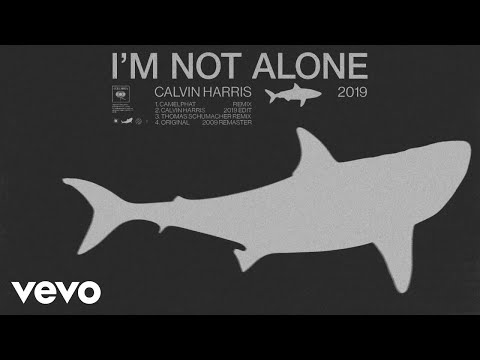 Calvin Harris - I'm Not Alone (2019 Edit) [Official Audio] - UCaHNFIob5Ixv74f5on3lvIw