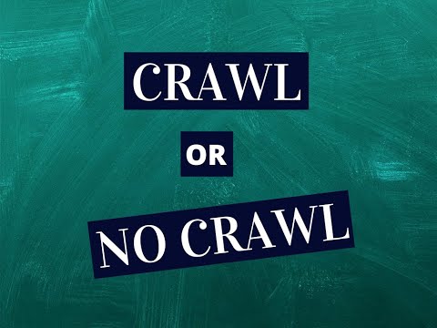 Crawl or No Crawl Mar 9 Day 22