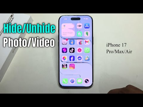 How to hide and unhide photos or videos in iPhone 17/17 Pro/Max/Air