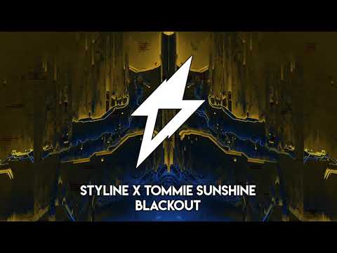 Styline X Tommie Sunshine - BLACKOUT - UCPlI9_18iZc0epqxGUyvWVQ