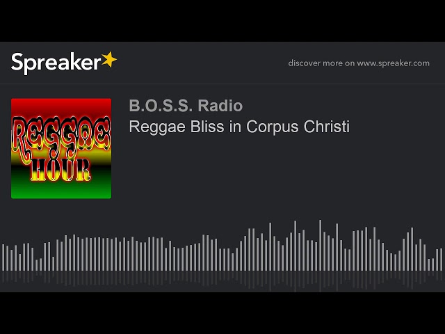 Reggae Music in Corpus Christi