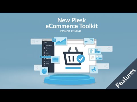 Plesk eCommerce Toolkit, powered by Ecwid