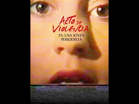 Acto De Violencia En Una Joven Periodista | Suspense Terror | Clásica de culto de Uraguay
