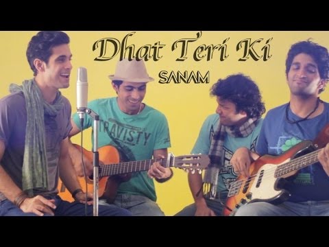 Dhat Teri Ki (Sanam version) | Gori Tere Pyaar Mein - Sanam - UCnrG75VRwdlp2wtwfpOCBRQ