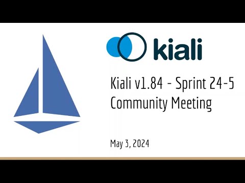 Thumbnail for Kiali Sprint 24 - 5 Demo [v1.84] - Service mesh management for Istio