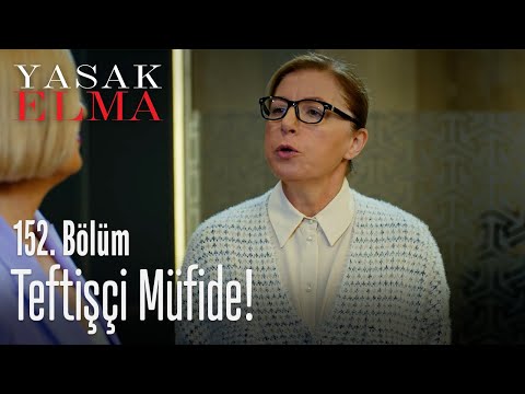 Teftişçi Müfide! - Yasak Elma 152. Bölüm