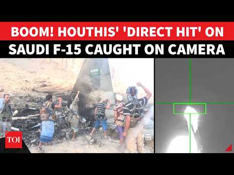 VISUAL PROOF: Houthis' First 'DIRECT HIT' Video On Saudi F-15; Fighters Celebrate As Jet Burns