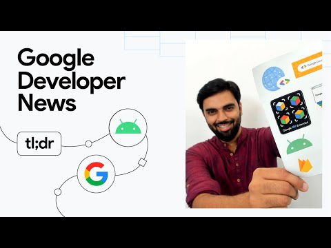 Introducing the Google Developer Program, Building with AI on Android updates, and more dev news!