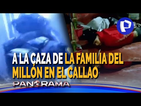 A la caza de la familia del millón: clan de la extorsión dominaba Lima y Callao