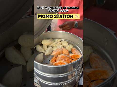Momo Station 🥟/ Best momo Spot at Bandra Carter Road / #momos #carterroad #bandrafood
