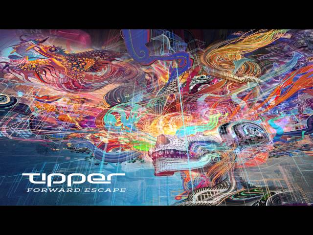 Tipper is the King of Electronic Music