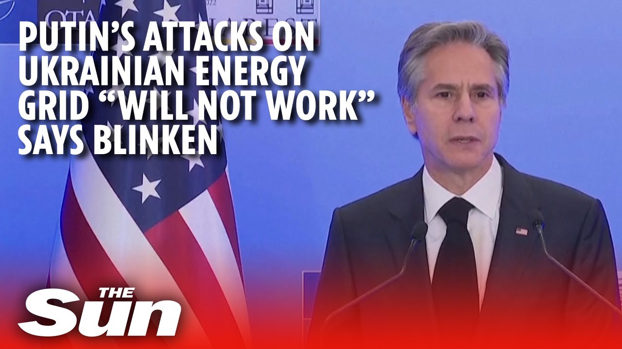 Putin’s attacks on Ukraine energy grid will not work says Blinken