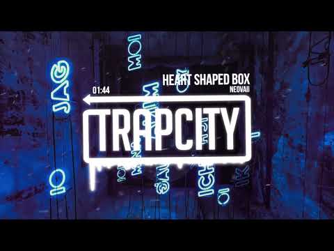 Neovaii - Heart Shaped Box - UC65afEgL62PGFWXY7n6CUbA