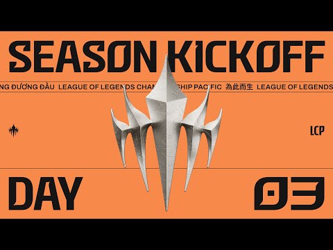 League of Legends Championship Pacific 2025 Season Kickoff Day 3