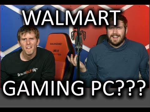 Walmart makes Gaming PCs??? - The WAN Show Nov 2, 2018 - UCXuqSBlHAE6Xw-yeJA0Tunw