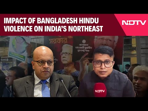 Bangladesh Hindu Violence | How Violence Against Hindus In Bangladesh Has Affected India's Northeast