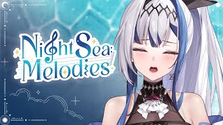 Night Sea Melodies ร้องเพลงฉลองสุดสัปดาห์!! | ZONA 🐳