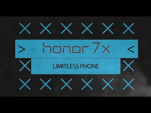 Honor7x - Max Your Life