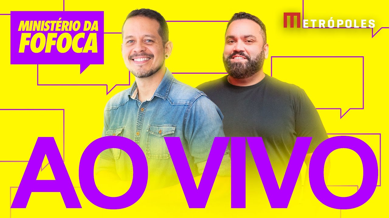 AO VIVO MINISTÉRIO DA FOFOCA com Fafá de Belém e Lucas Pasin