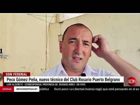 Peco Gómez Peña nuevo técnico del Club Rosario Puerto Belgrano – Informa: Luis Alderete