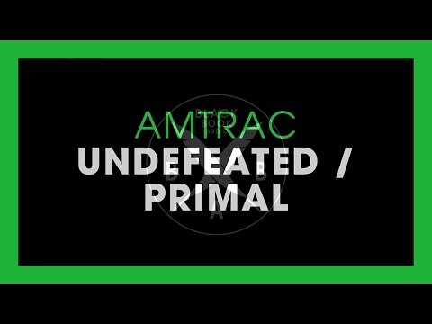 Amtrac - Undefeated (Original Mix) - UCGZXYc32ri4D0gSLPf2pZXQ