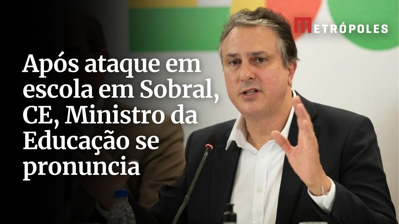 Ministro da educação se pronuncia após ataque na escola em Sobral