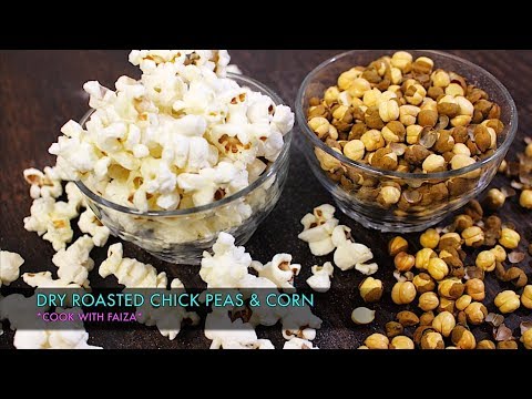 DRY ROASTED CHICK PEAS & CORN *COOK WITH FAIZA* - UCR9WXUxcp0bR9OWi5ersIHw