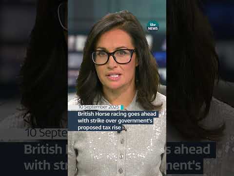 Horse racing industry set to strike today over government's proposed tax rise | ITV News