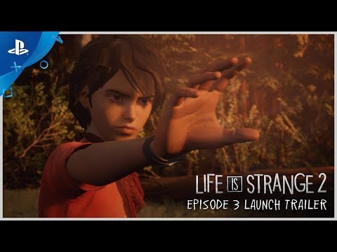 Life is Strange 2 - Episode 3 Launch Trailer | PS4