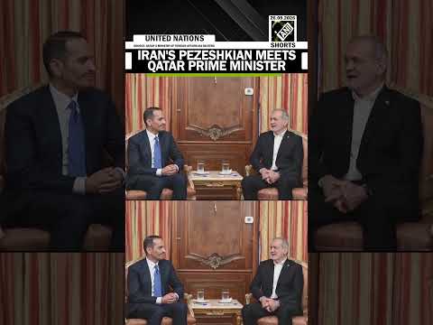 Iran's Pezeshkian meets Qatar PM on sidelines of 81st session UNGA as regional tensions persist