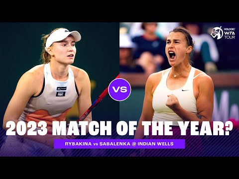 FULL MATCH | Elena Rybakina vs. Aryna Sabalenka | 2023 Indian Wells Final