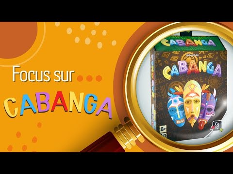 🔎 Focus sur Cabanga