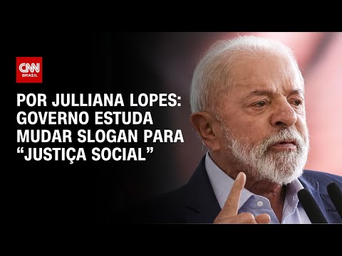 ​Análise: Governo estuda mudar slogan para “justiça social” | CNN ARENA