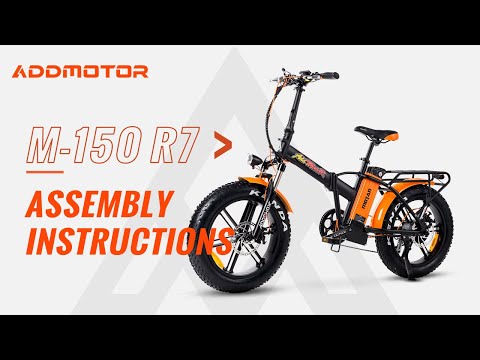 Addmotor M-150 Electric Bike Assembly Tutorial & Operations Guide
