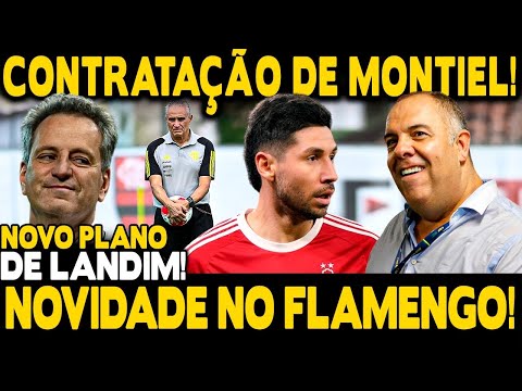 CONTRATAÇÃO DO LATERAL MONTIEL PARA MEIO DO ANO! NOVIDADE NO FLA! LANDIM TEM PLANO PARA CONTINUAR!