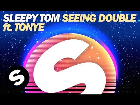 Sleepy Tom - Seeing Double ft. Tonye - UCpDJl2EmP7Oh90Vylx0dZtA