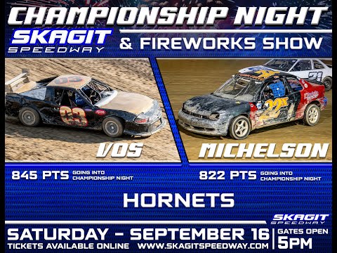 9/16/23 Skagit Speedway - Hornets - Season Championships (Scramble, Main Event, &amp; Top 3 Interviews) - dirt track racing video image