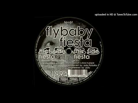 Flybaby - Fiesta (Way Out West Mix)
