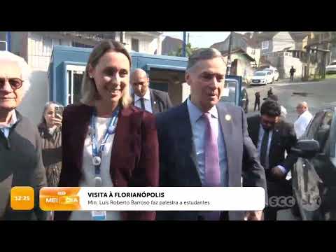 Min. Luís Roberto Barroso faz palestra a estudantes na Capital | Cotidiano | SCC Meio-Dia