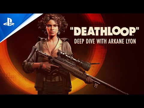 Deathloop - Deep Dive with Arkane Lyon | PS5